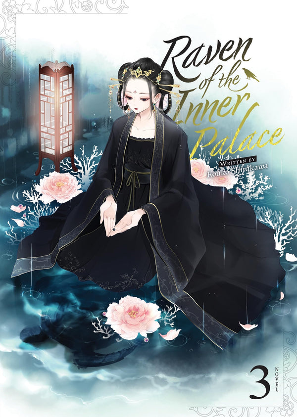 Raven of the Inner Palace (Light Novel) Vol. 03