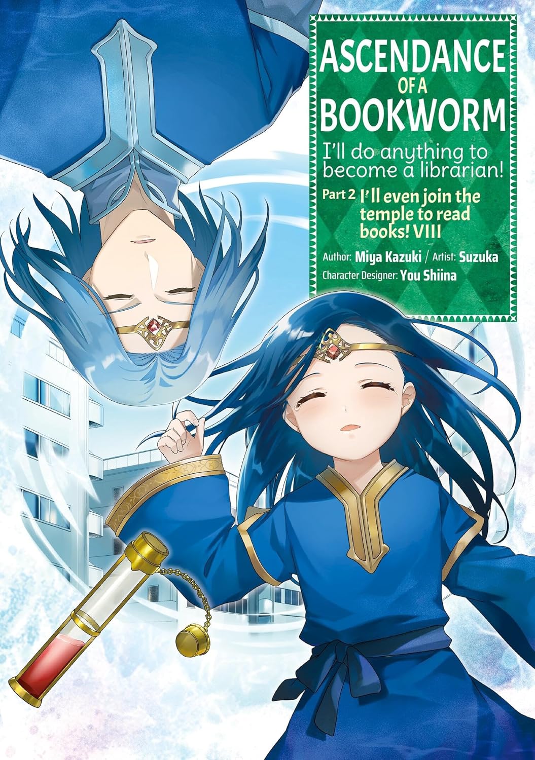 (10/12/2024) Ascendance of a Bookworm (Manga) Part 2 Vol. 08