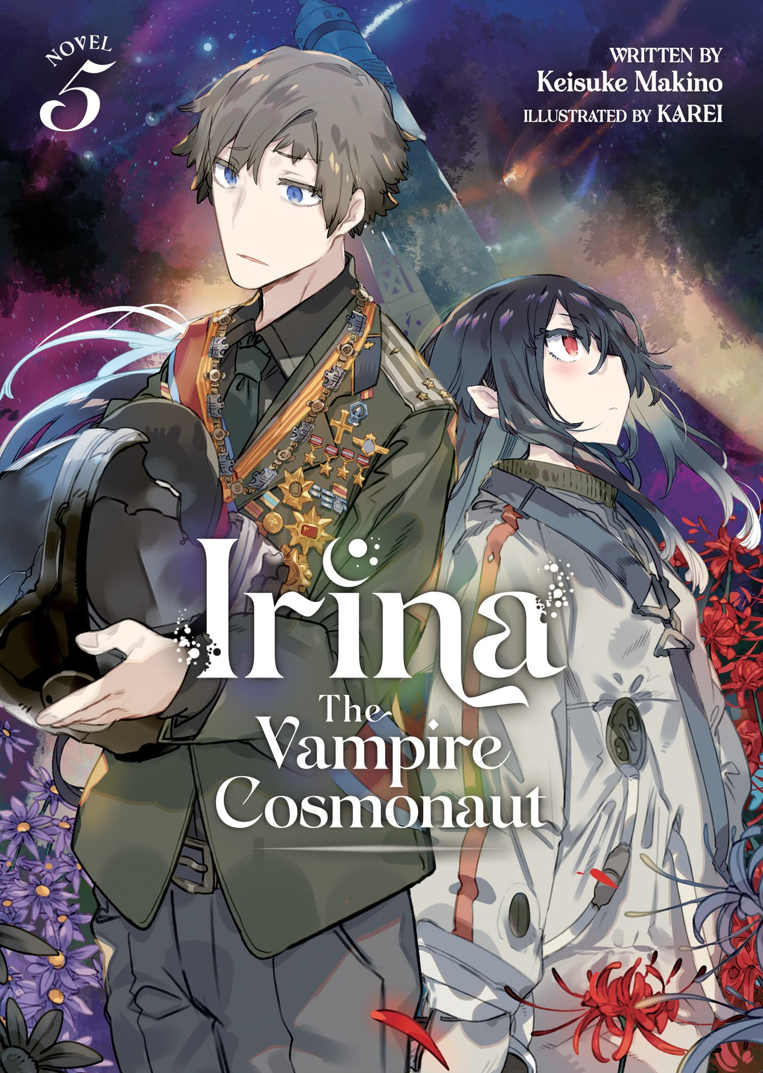 Irina: The Vampire Cosmonaut (Light Novel) Vol. 05