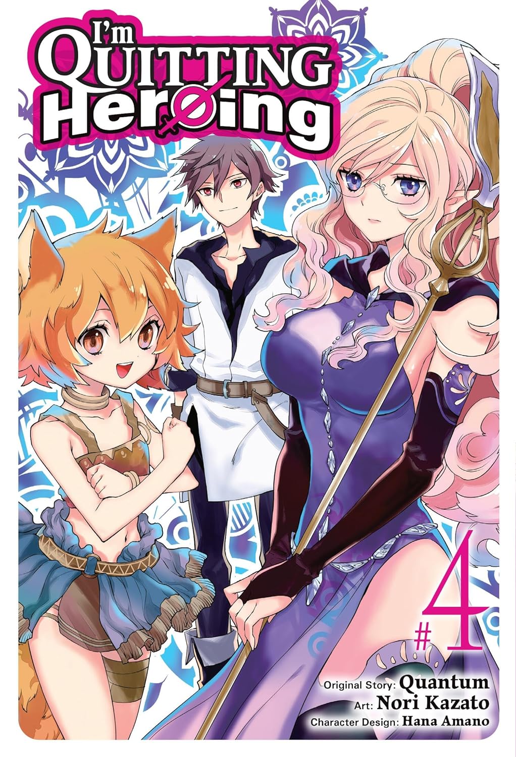 I'm Quitting Heroing (Manga) Vol. 04
