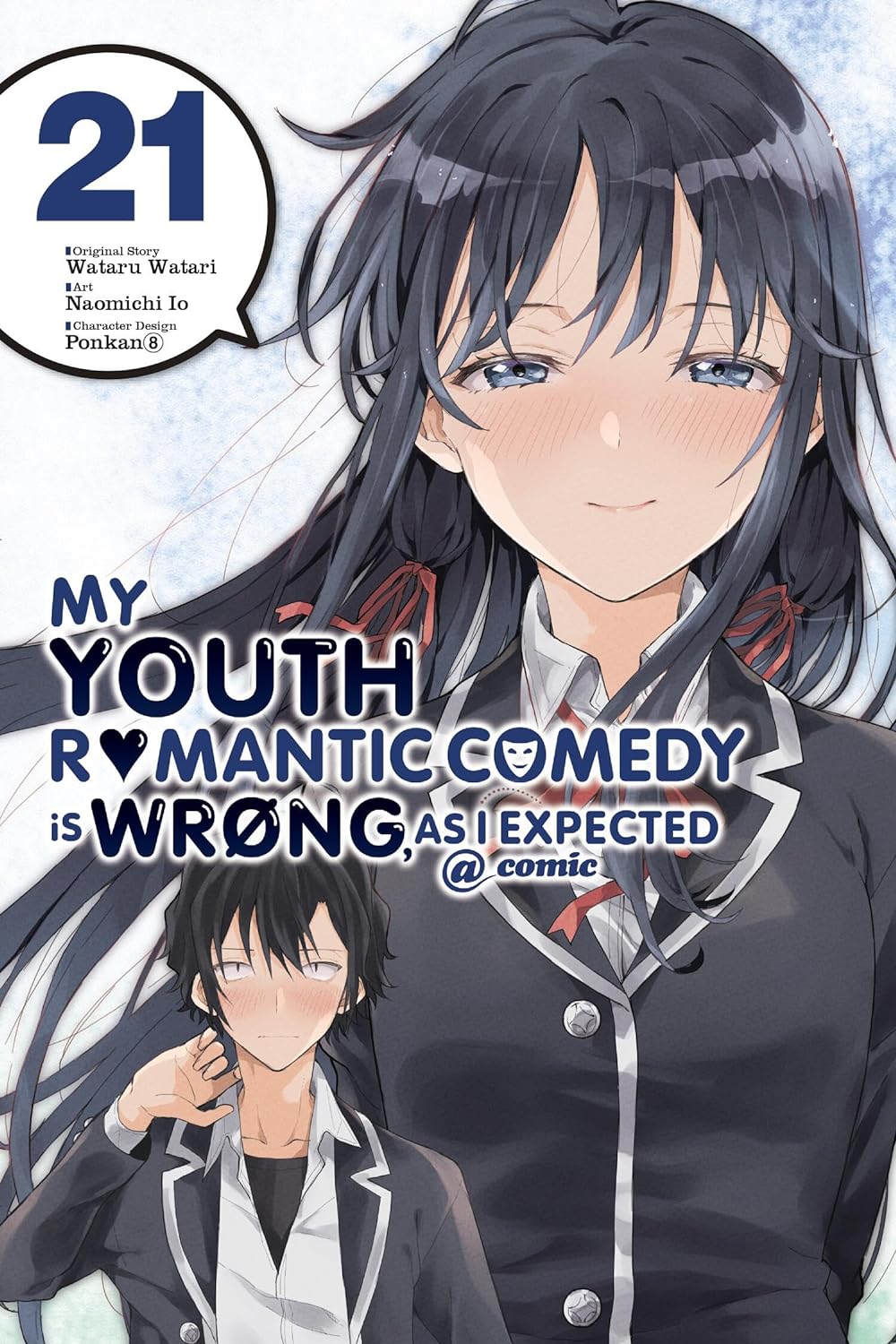 (21/05/2024) My Youth Romantic Comedy Is Wrong, as I Expected @ Comic Vol. 21 (Manga)