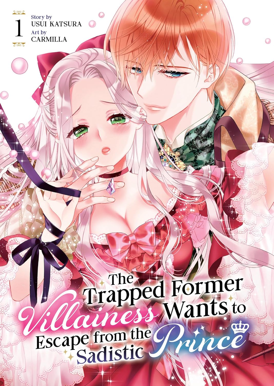 (01/04/2025) The Trapped Former Villainess Wants to Escape from the Sadistic Prince Vol. 01