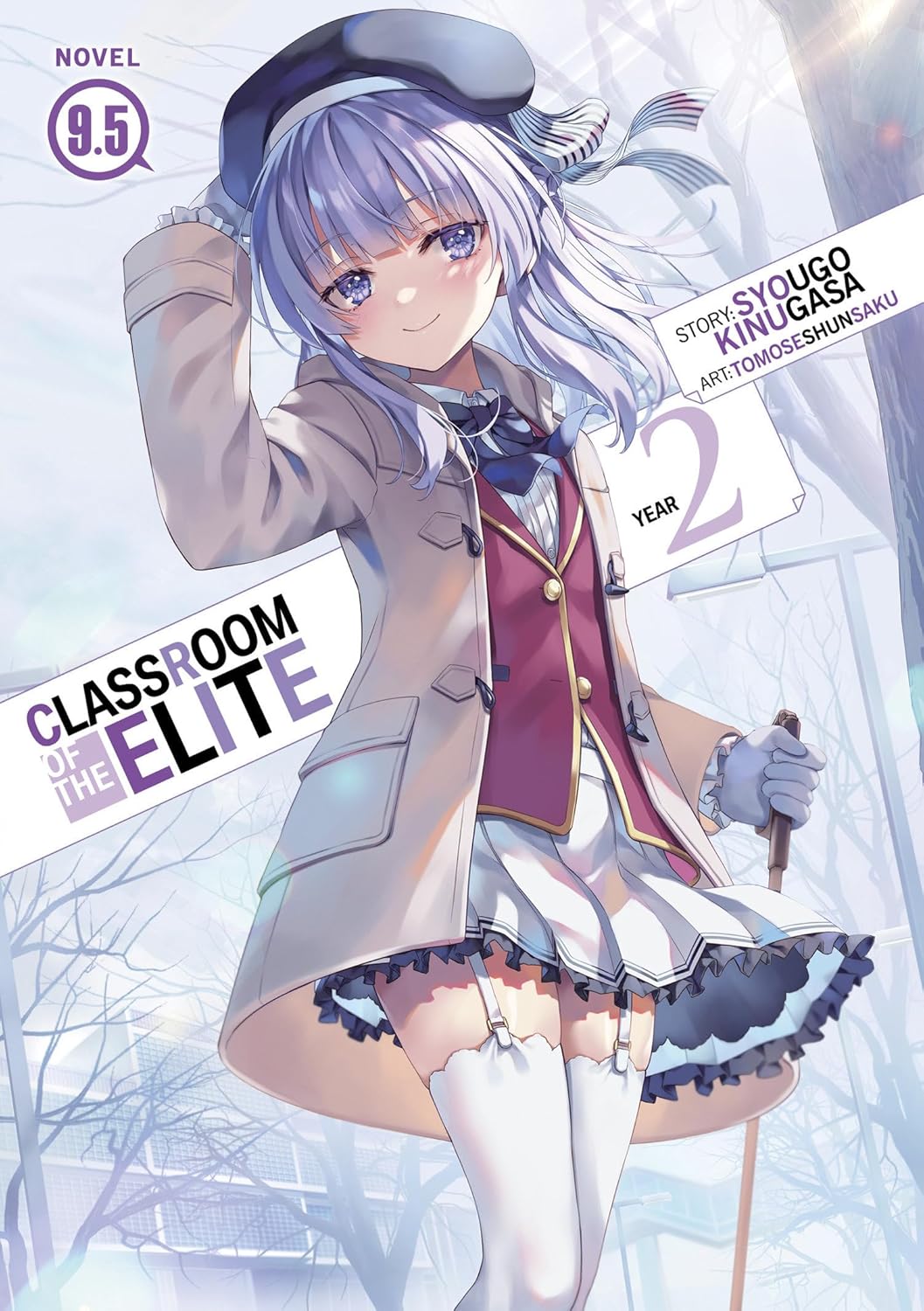 (10/12/2024) Classroom of the Elite: Year 2 (Light Novel) Vol. 09.5