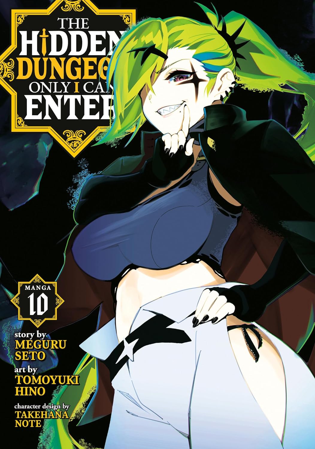 (30/01/2024) The Hidden Dungeon Only I Can Enter (Manga) Vol. 10