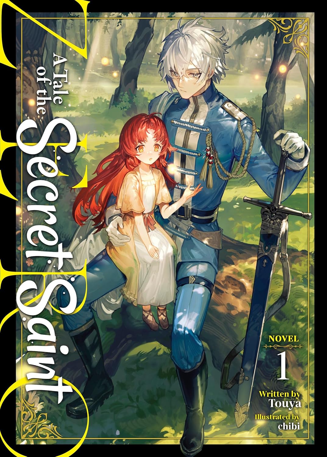 (31/12/2024) A Tale of the Secret Saint Zero (Light Novel) Vol. 01