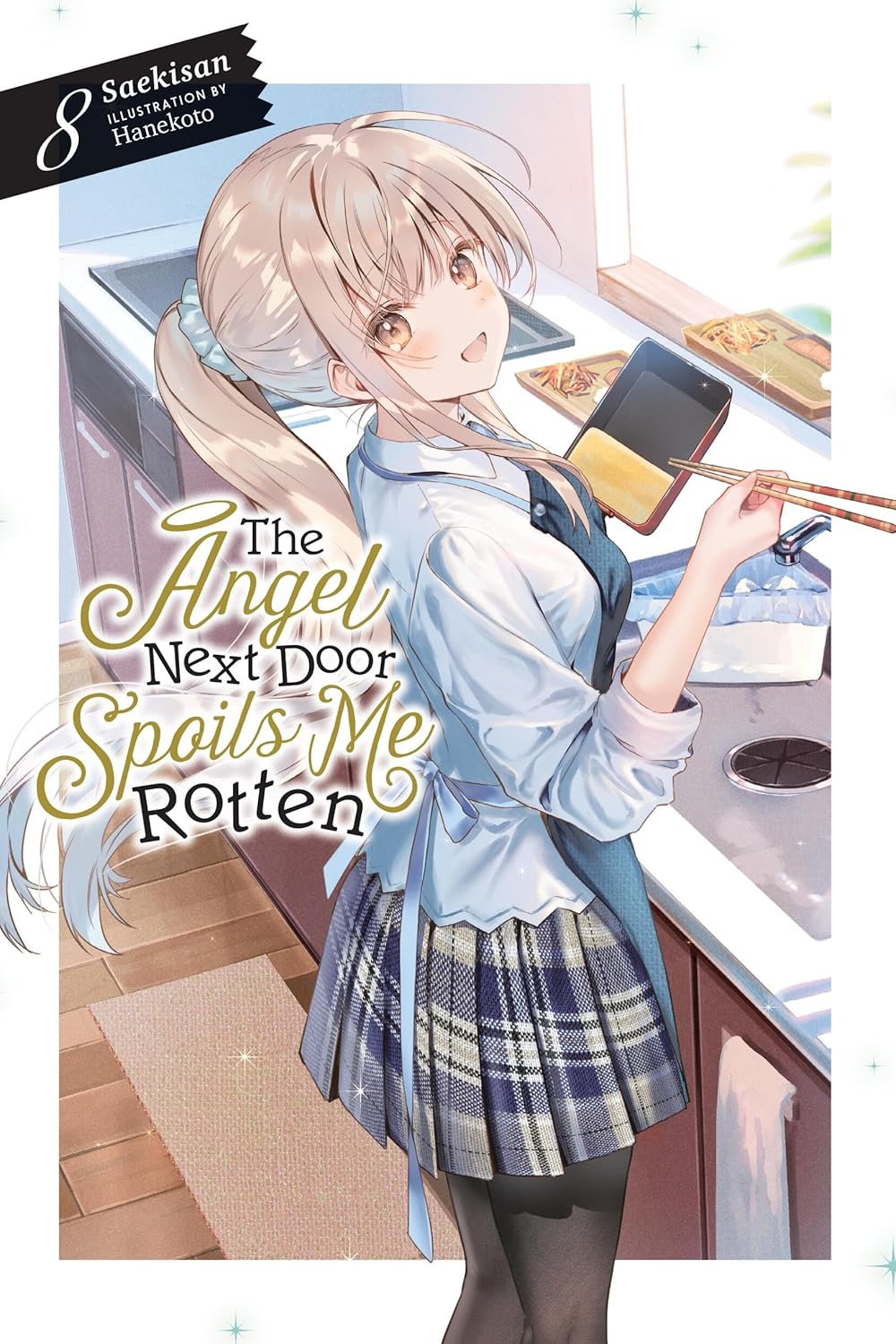 (10/12/2024) The Angel Next Door Spoils Me Rotten Vol. 08 (Light Novel)