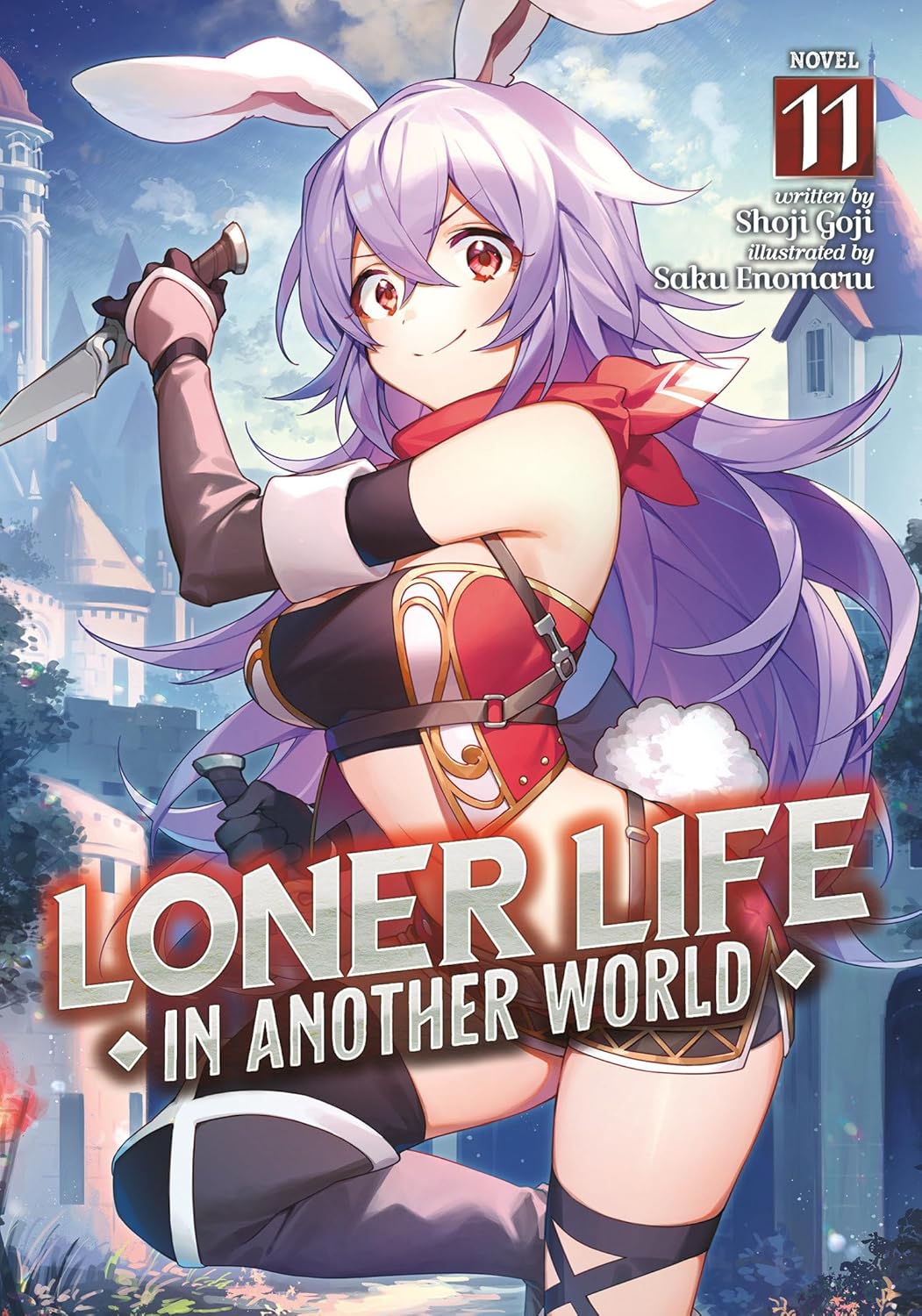 (11/03/2025) Loner Life in Another World (Light Novel) Vol. 11