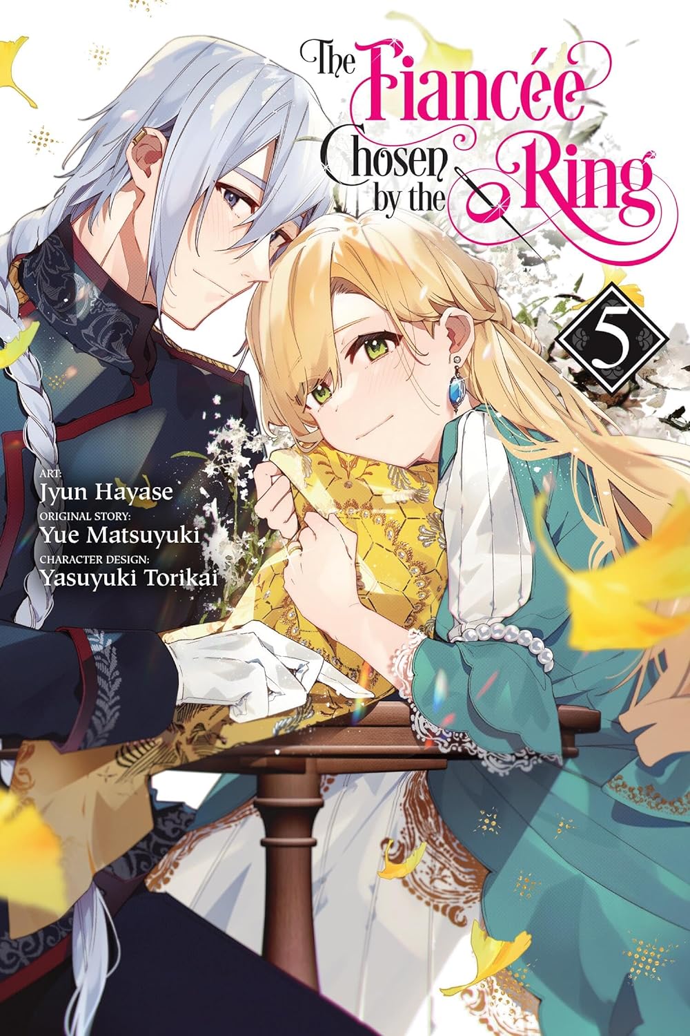 The Fiancée Chosen by the Ring (Manga) Vol. 05