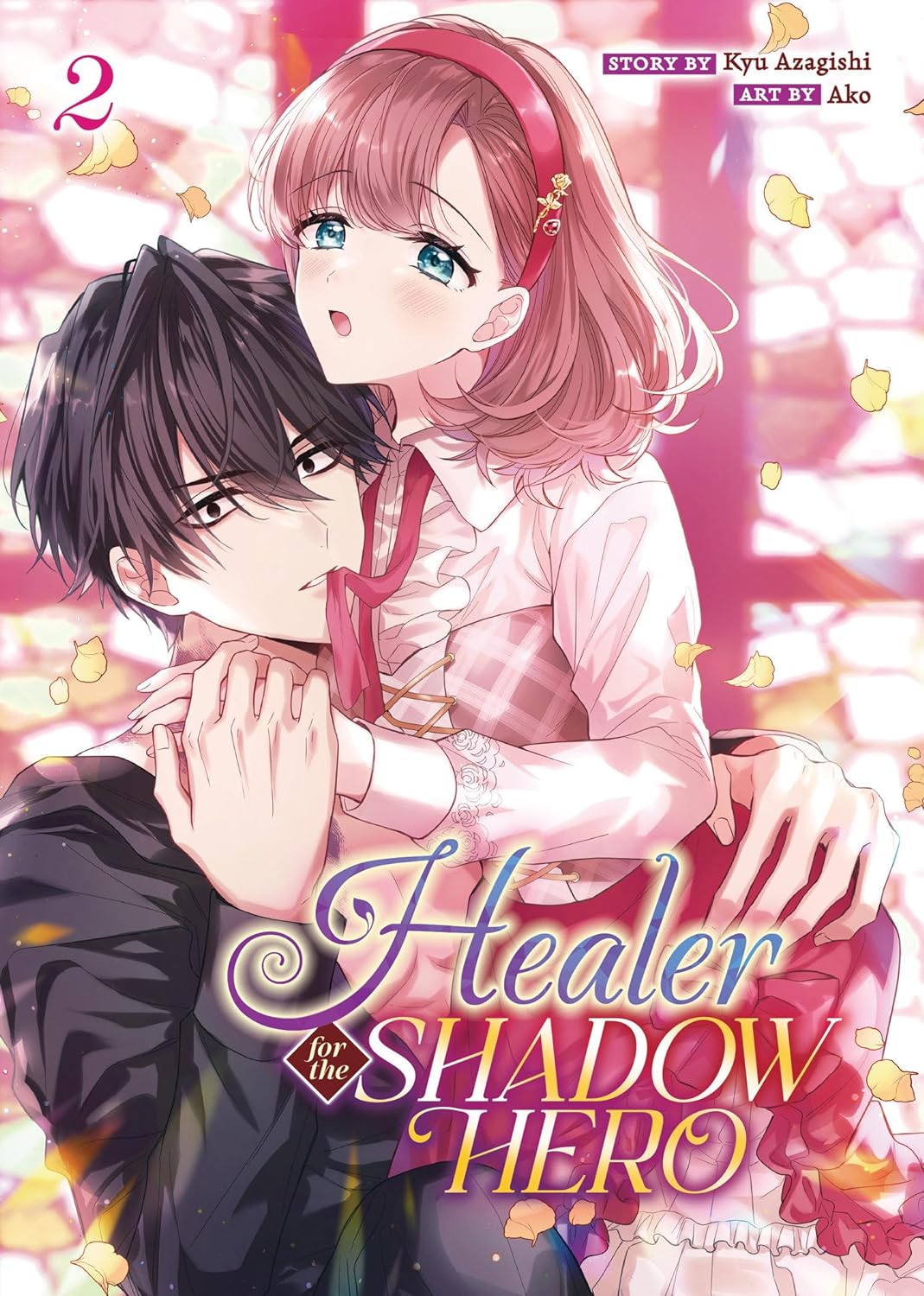 (30/07/2024) Healer for the Shadow Hero (Manga) Vol. 02