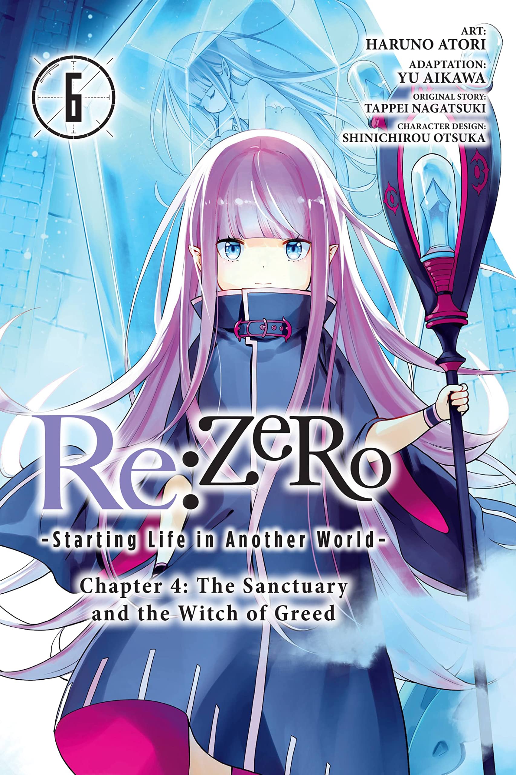 RE: Zero -Starting Life in Another World-, Chapter 4: The Sanctuary and the Witch of Greed Vol. 06 (Manga)