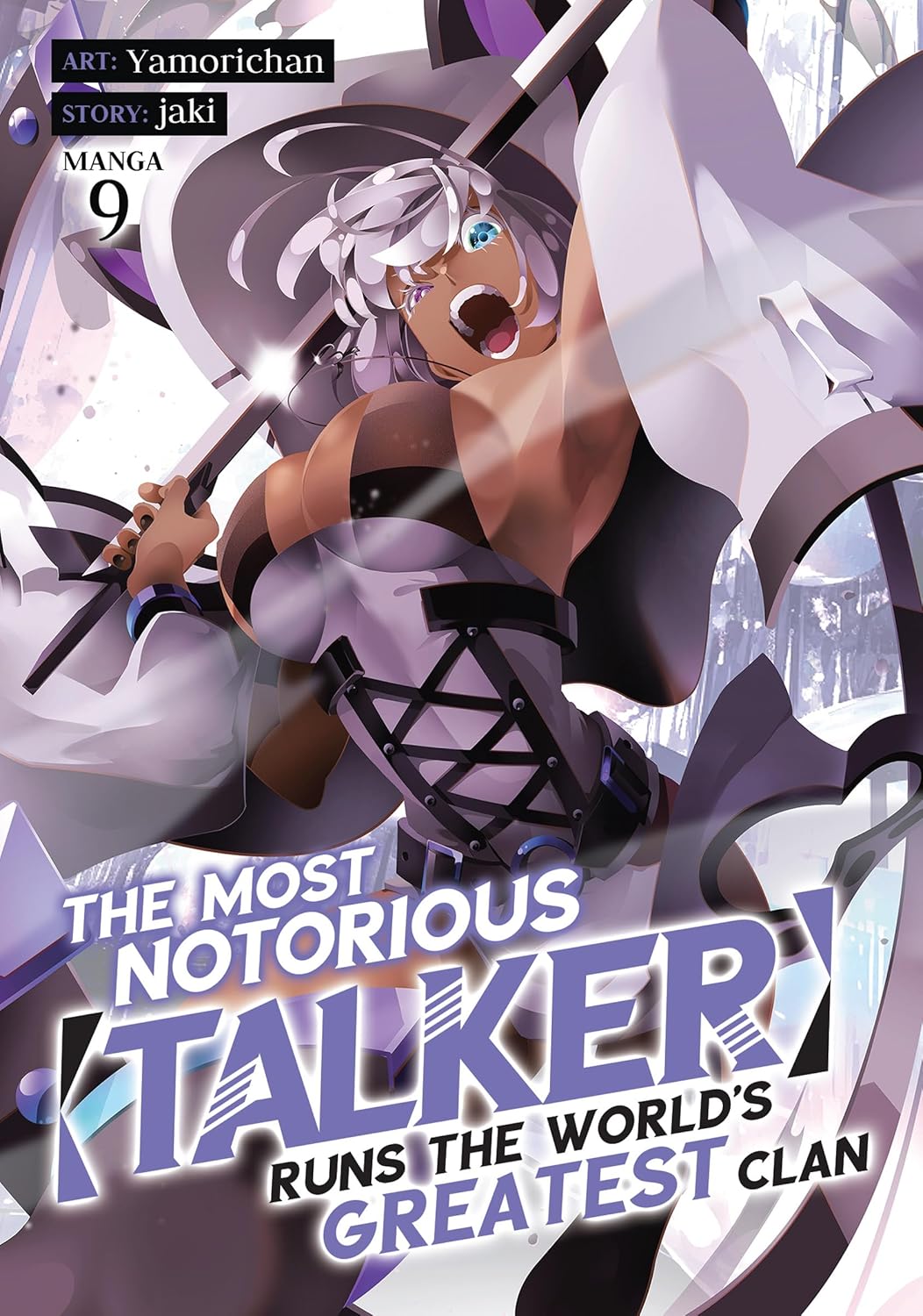 The Most Notorious Talker Runs the World's Greatest Clan (Manga) Vol. 09