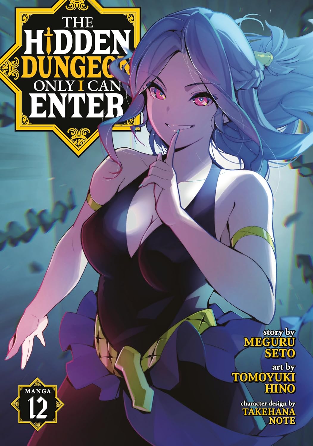 (07/01/2025) The Hidden Dungeon Only I Can Enter (Manga) Vol. 12