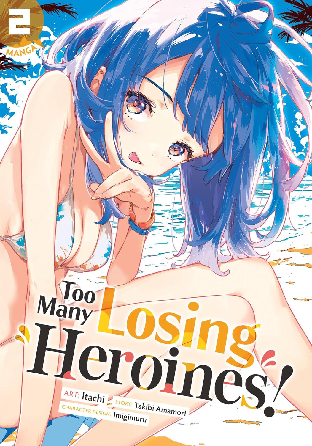 (10/12/2024) Too Many Losing Heroines! (Manga) Vol. 02