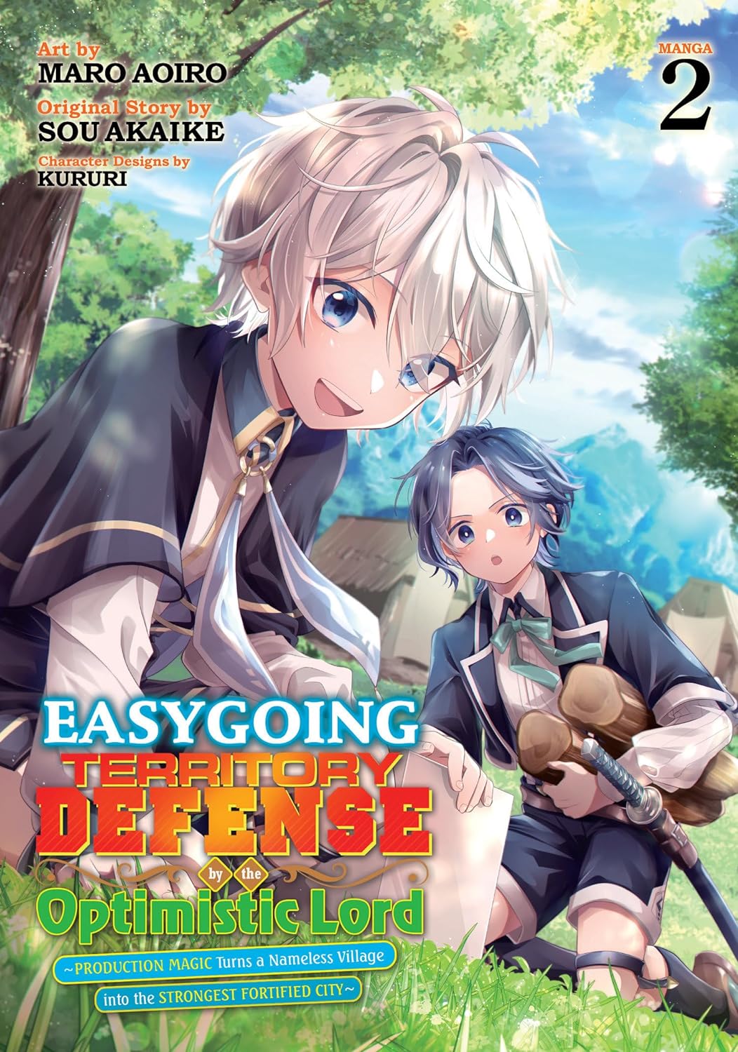 Easygoing Territory Defense by the Optimistic Lord: Production Magic Turns a Nameless Village Into the Strongest Fortified City (Manga) Vol. 02