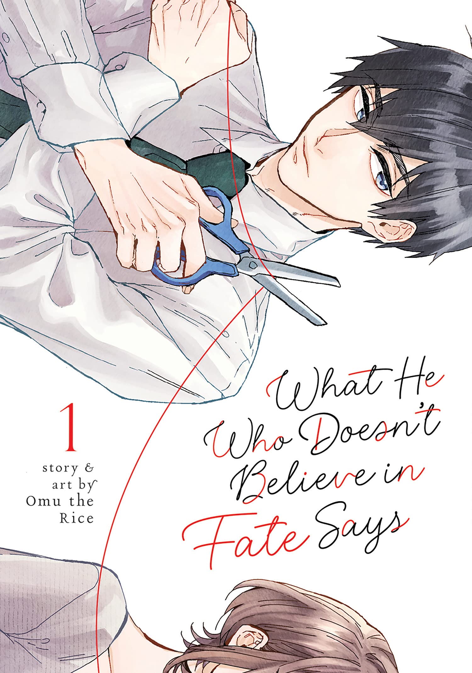What He Who Doesn't Believe in Fate Says Vol. 01