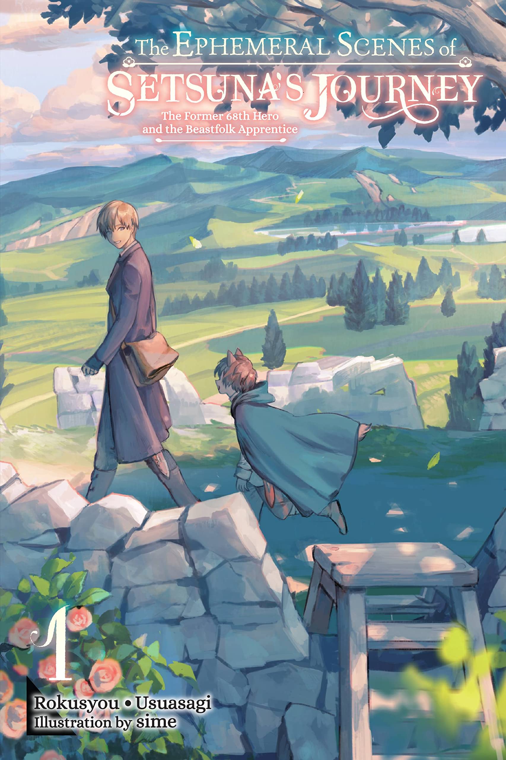 The Ephemeral Scenes of Setsuna's Journey Vol. 01 (Light Novel)