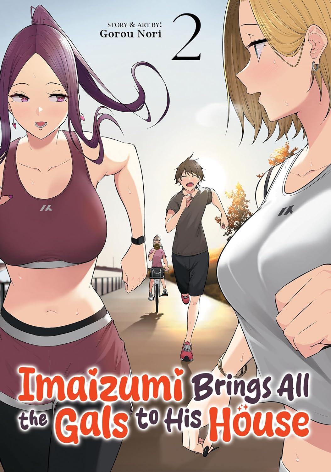 Imaizumi Brings All the Gals to His House Vol. 02