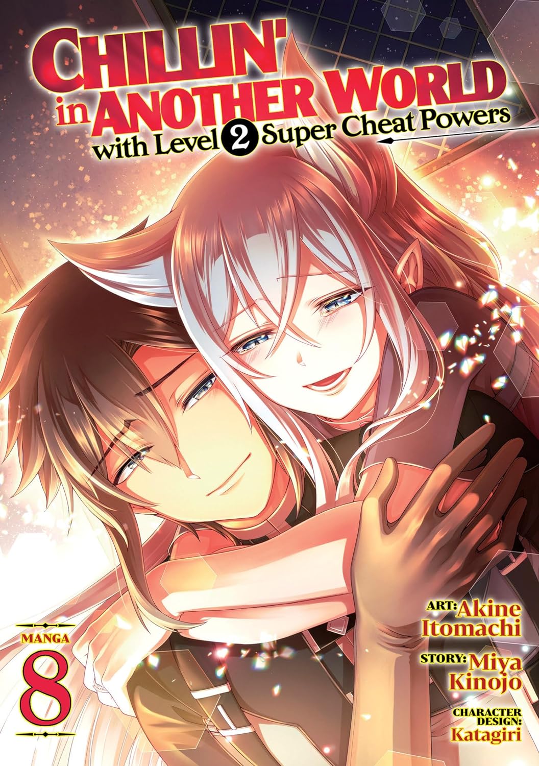 (14/05/2024) Chillin’ in Another World with Level 2 Super Cheat Powers (Manga) Vol. 08