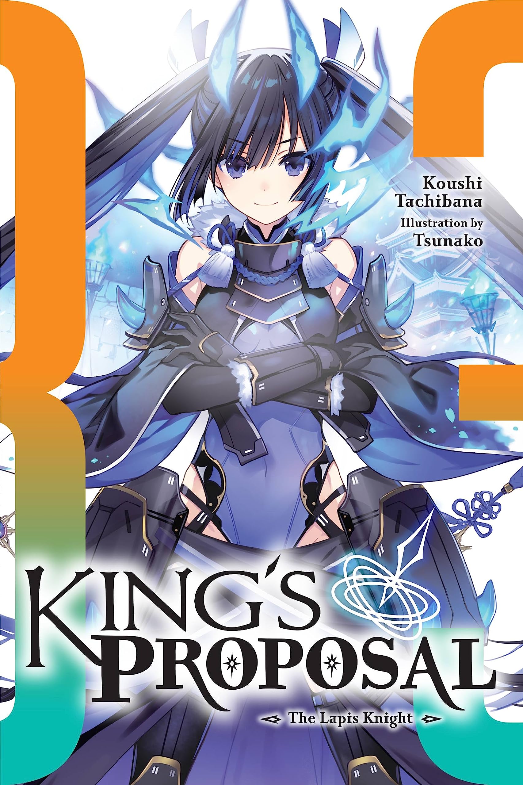 King's Proposal Vol. 03 (Light Novel)