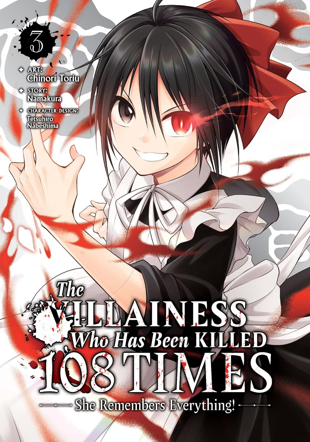 The Villainess Who Has Been Killed 108 Times: She Remembers Everything! (Manga) Vol. 03