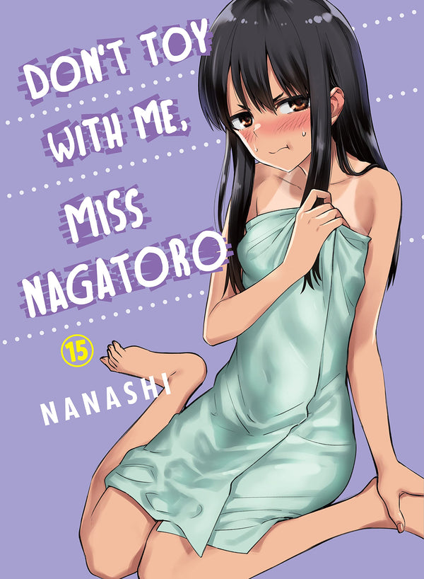 Don't Toy with me, Miss Nagatoro Vol. 15