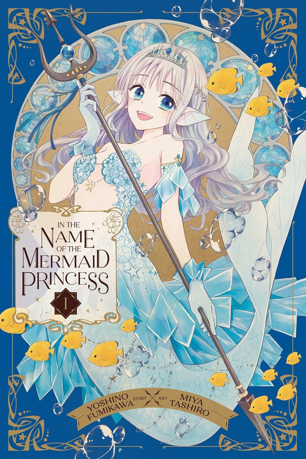 In the Name of the Mermaid Princess Vol. 01