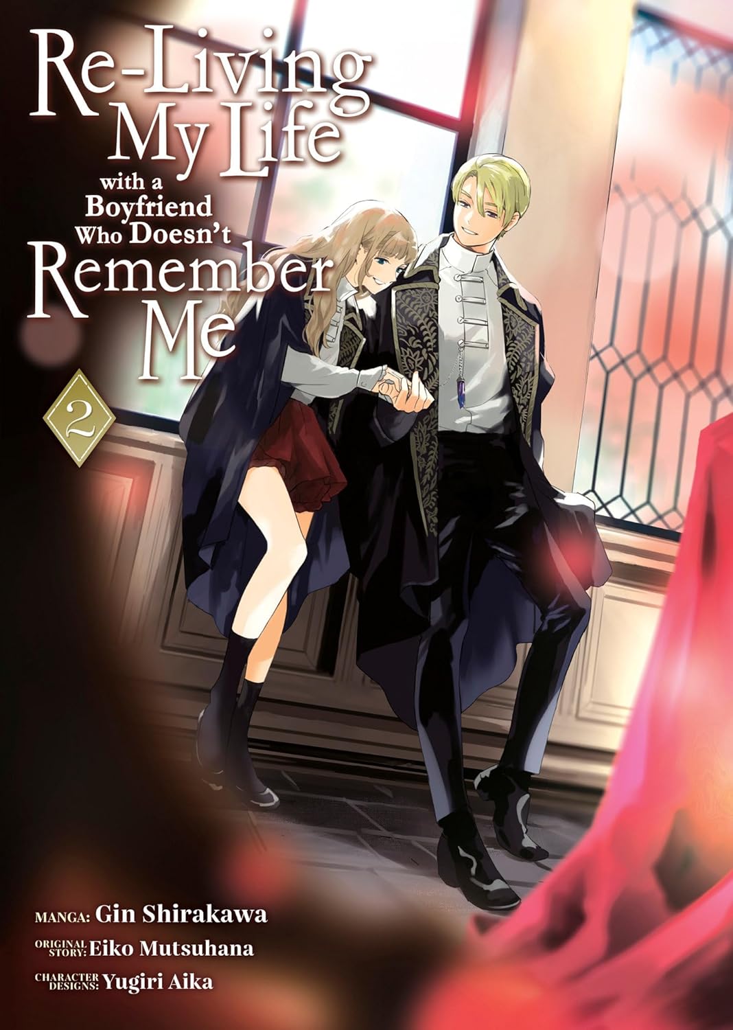 (05/11/2024) Re-Living My Life with a Boyfriend Who Doesn't Remember Me (Manga) Vol. 02