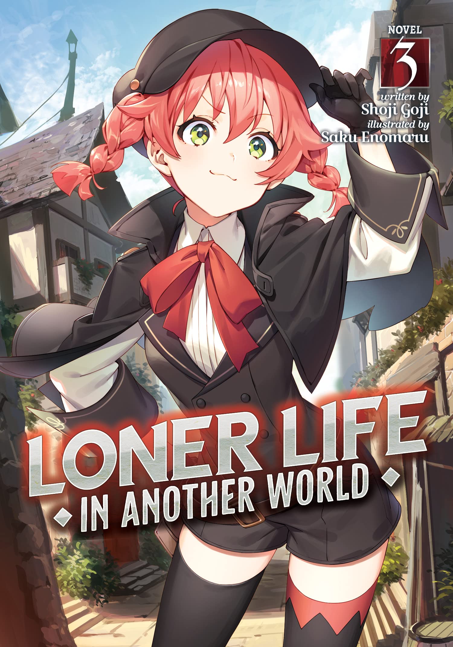 Loner Life in Another World (Light Novel) Vol. 03