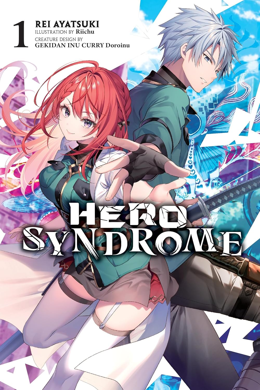 Hero Syndrome Vol. 01 (Light Novel)