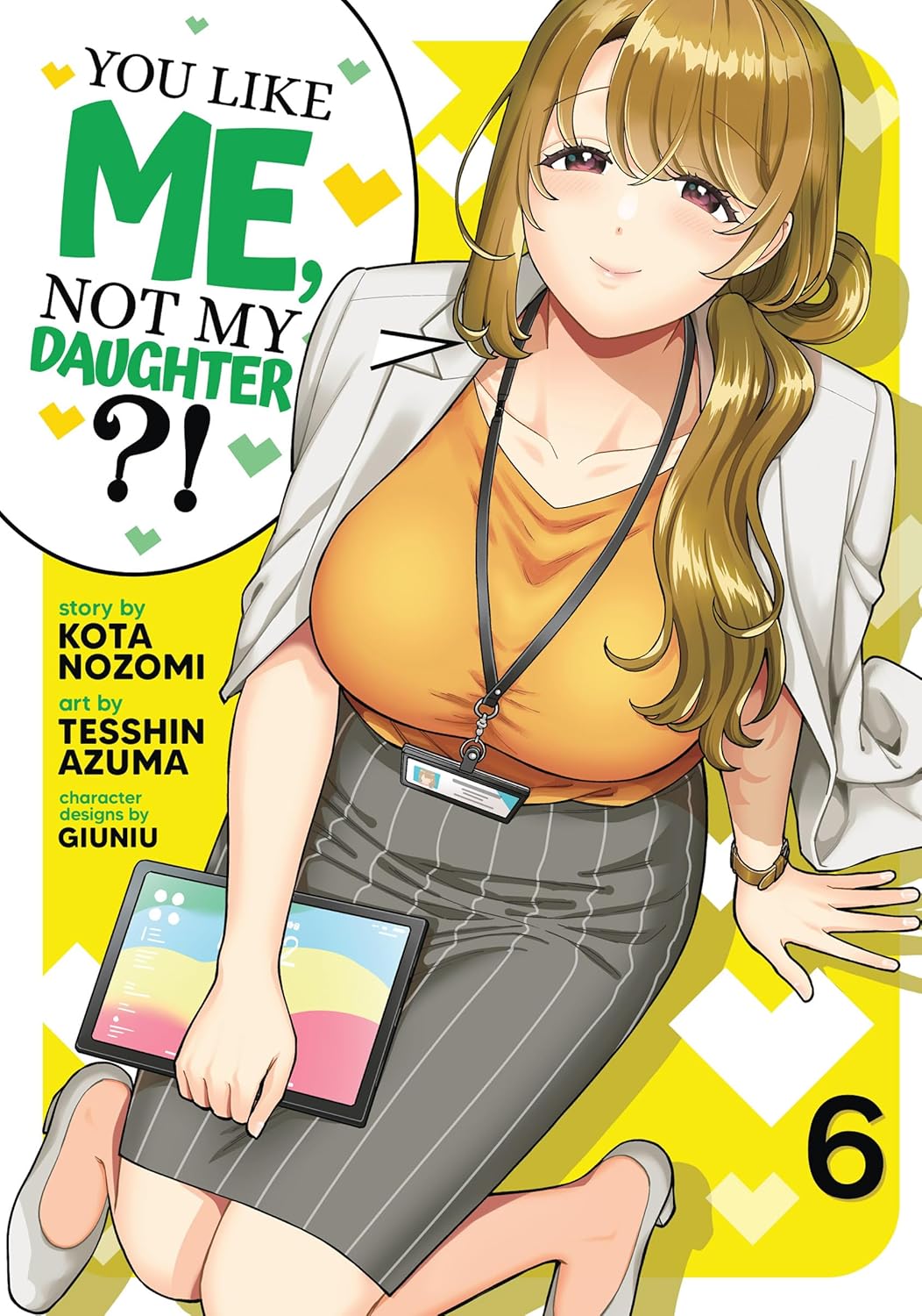 (17/06/2025) You Like Me, Not My Daughter?! (Manga) Vol. 06
