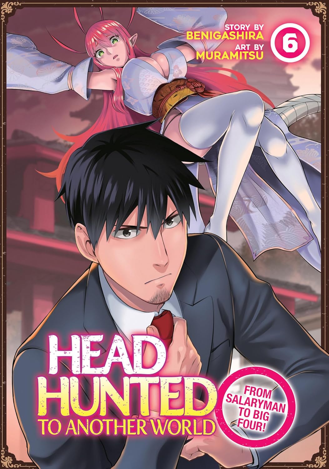 (21/05/2024) Headhunted to Another World: From Salaryman to Big Four! Vol. 06