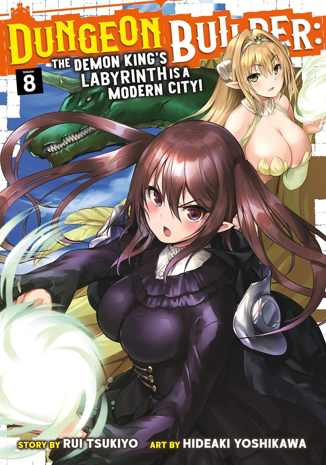 (28/11/2023) Dungeon Builder: The Demon King's Labyrinth Is a Modern City! (Manga) Vol. 08