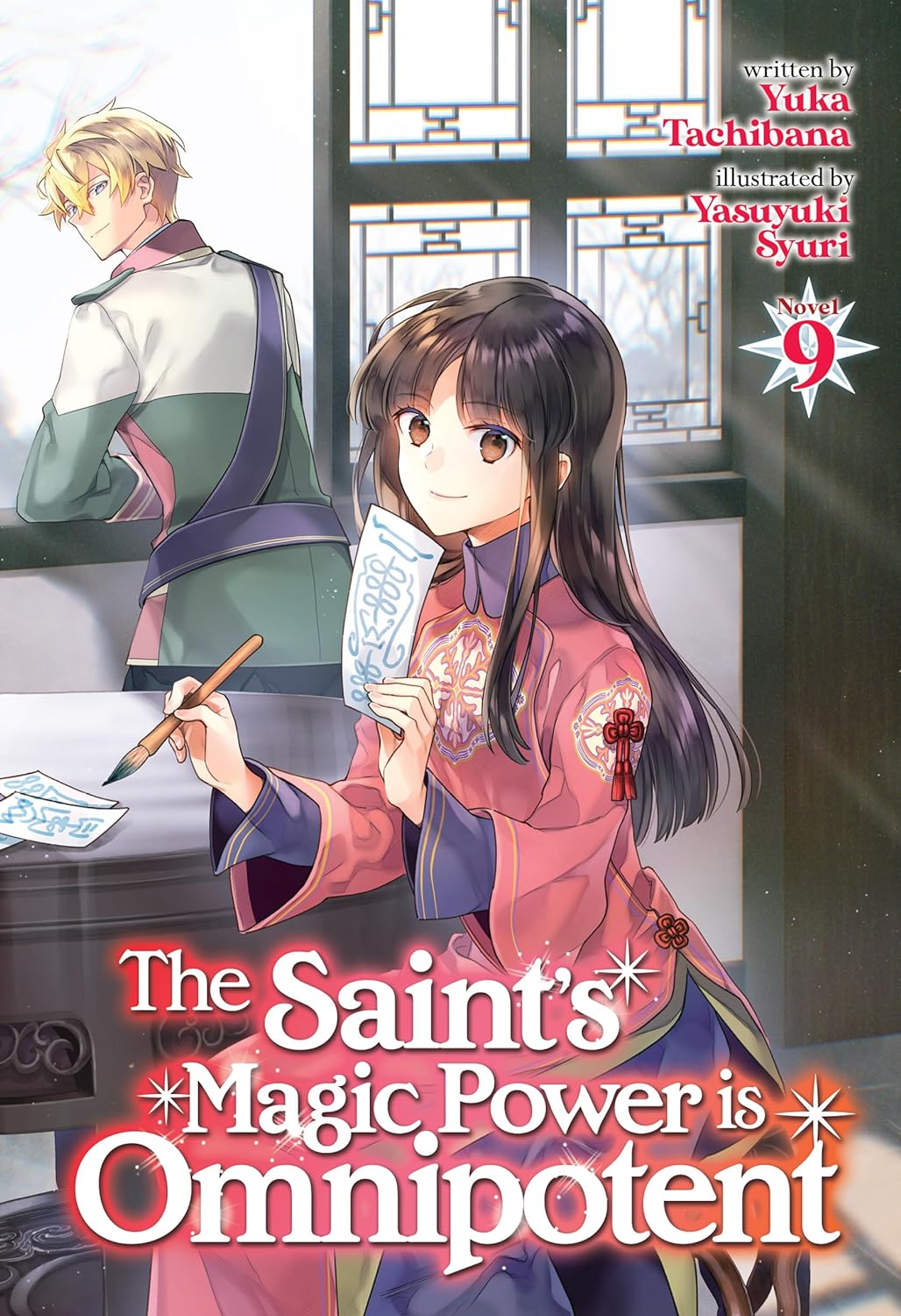 (09/01/2024) The Saint's Magic Power Is Omnipotent (Light Novel) Vol. 09