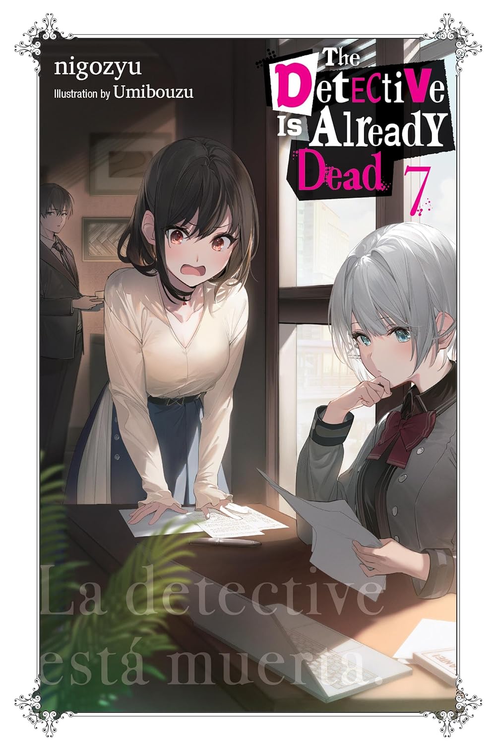 (19/03/2024) The Detective Is Already Dead Vol. 07 (Light Novel)