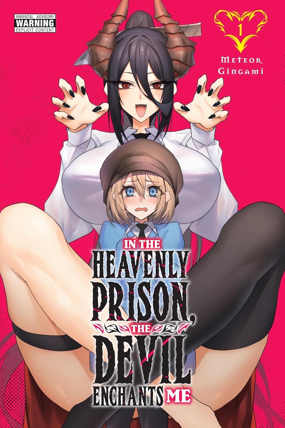 (25/03/2025) In the Heavenly Prison, the Devil Enchants Me Vol. 01