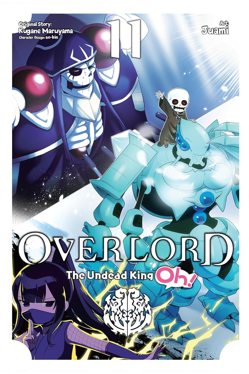 Overlord: The Undead King Oh! Vol. 11