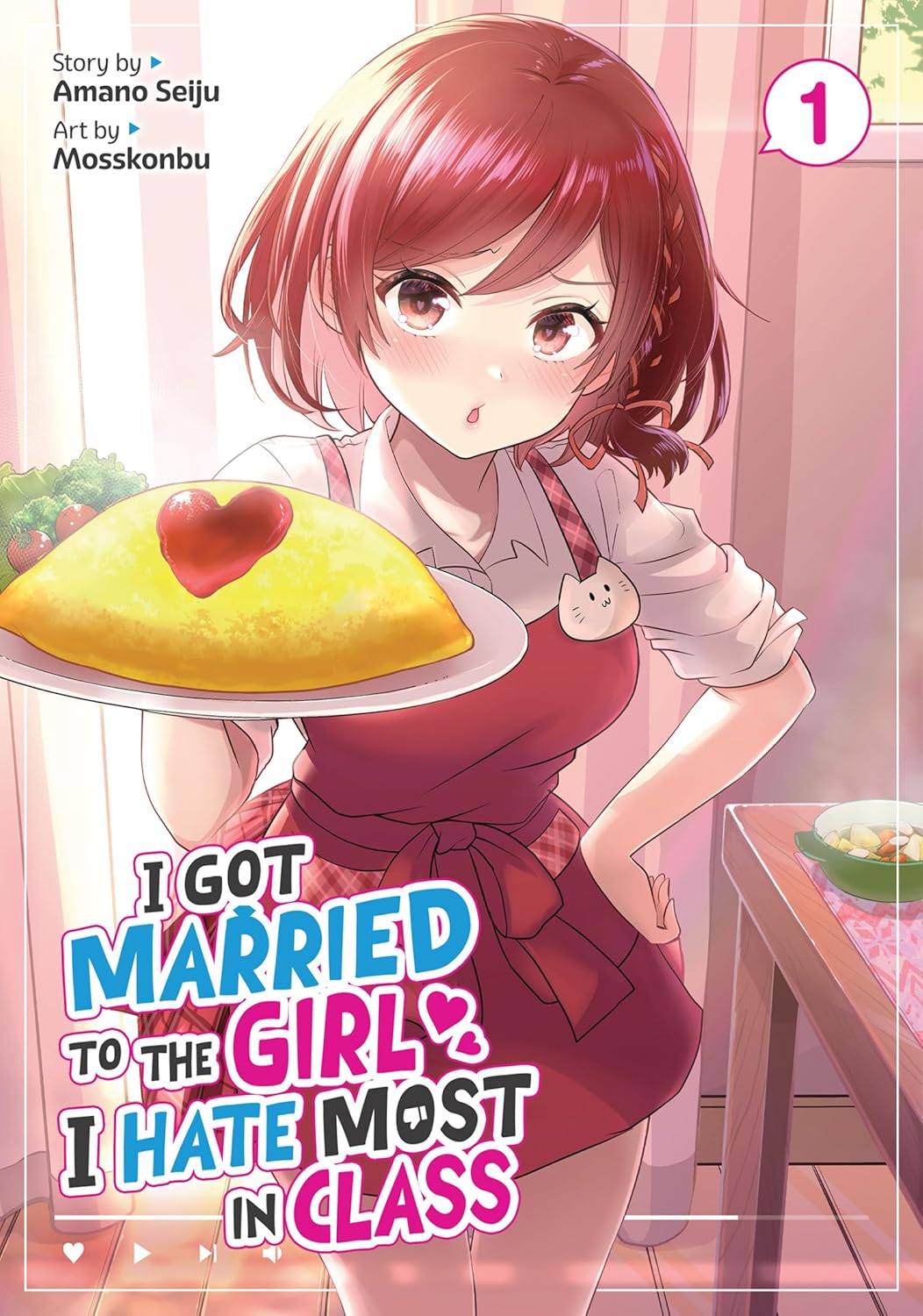 (04/03/2025) I Got Married to the Girl I Hate Most in Class (Manga) Vol. 01