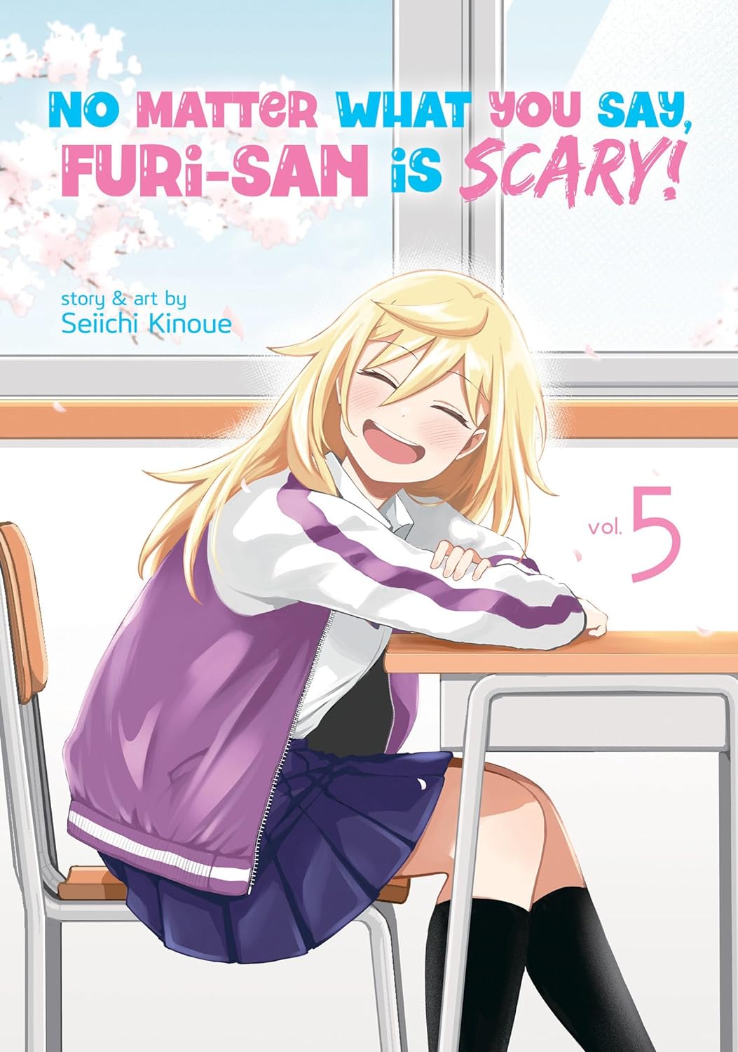 (28/11/2023) No Matter What You Say, Furi-san is Scary! Vol. 05