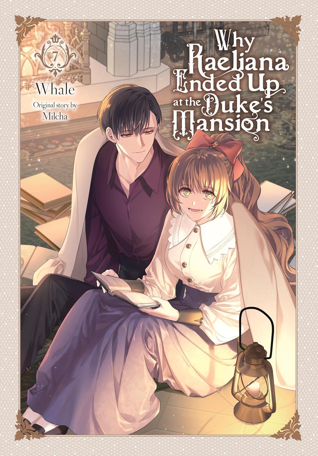 Why Raeliana Ended Up at the Duke's Mansion Vol. 07