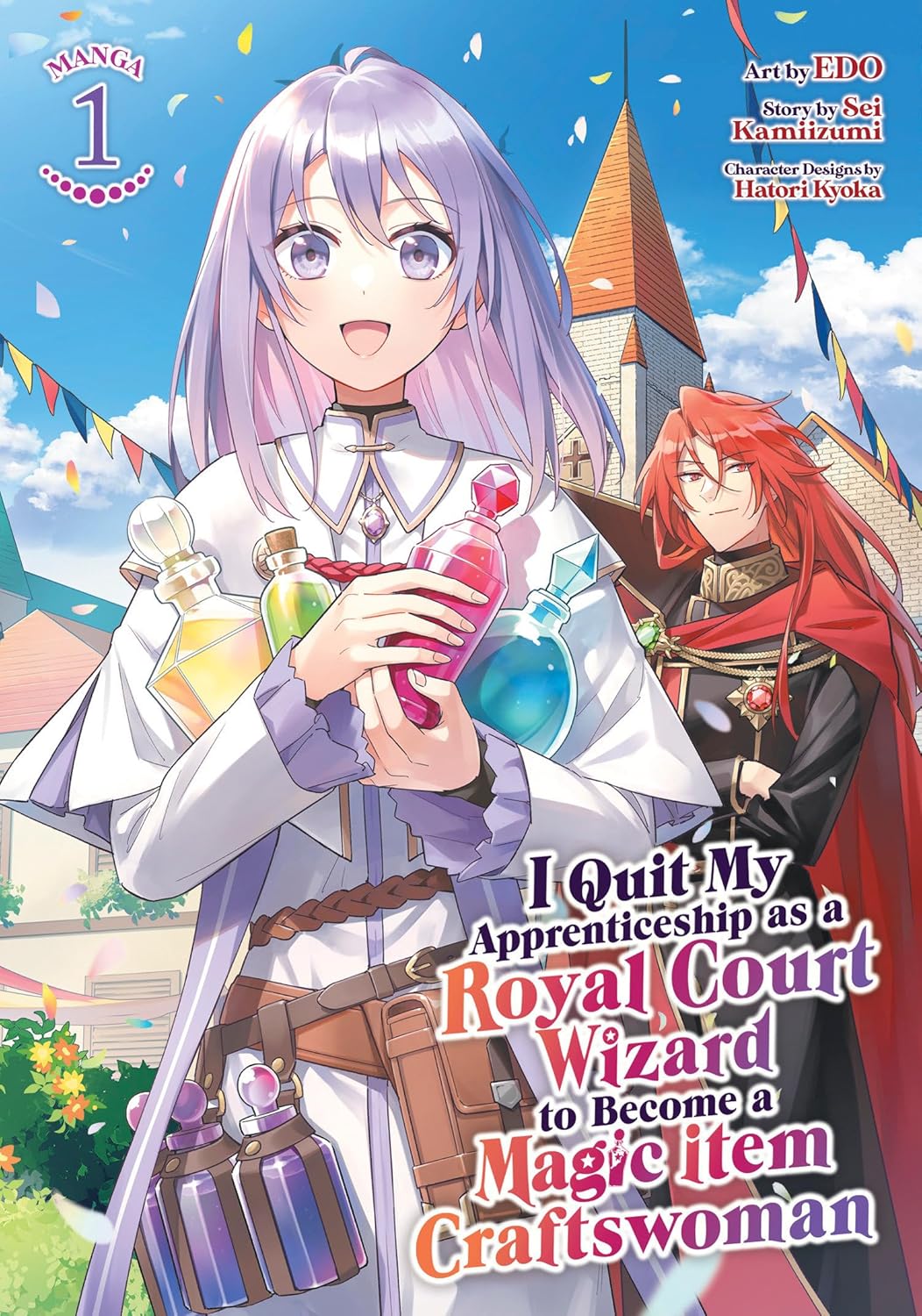 I Quit My Apprenticeship as a Royal Court Wizard to Become a Magic Item Craftswoman (Manga) Vol. 01