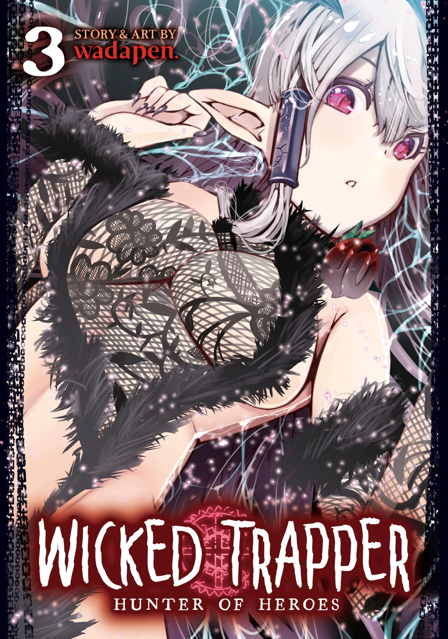 Wicked Trapper: Hunter of Heroes Vol. 03