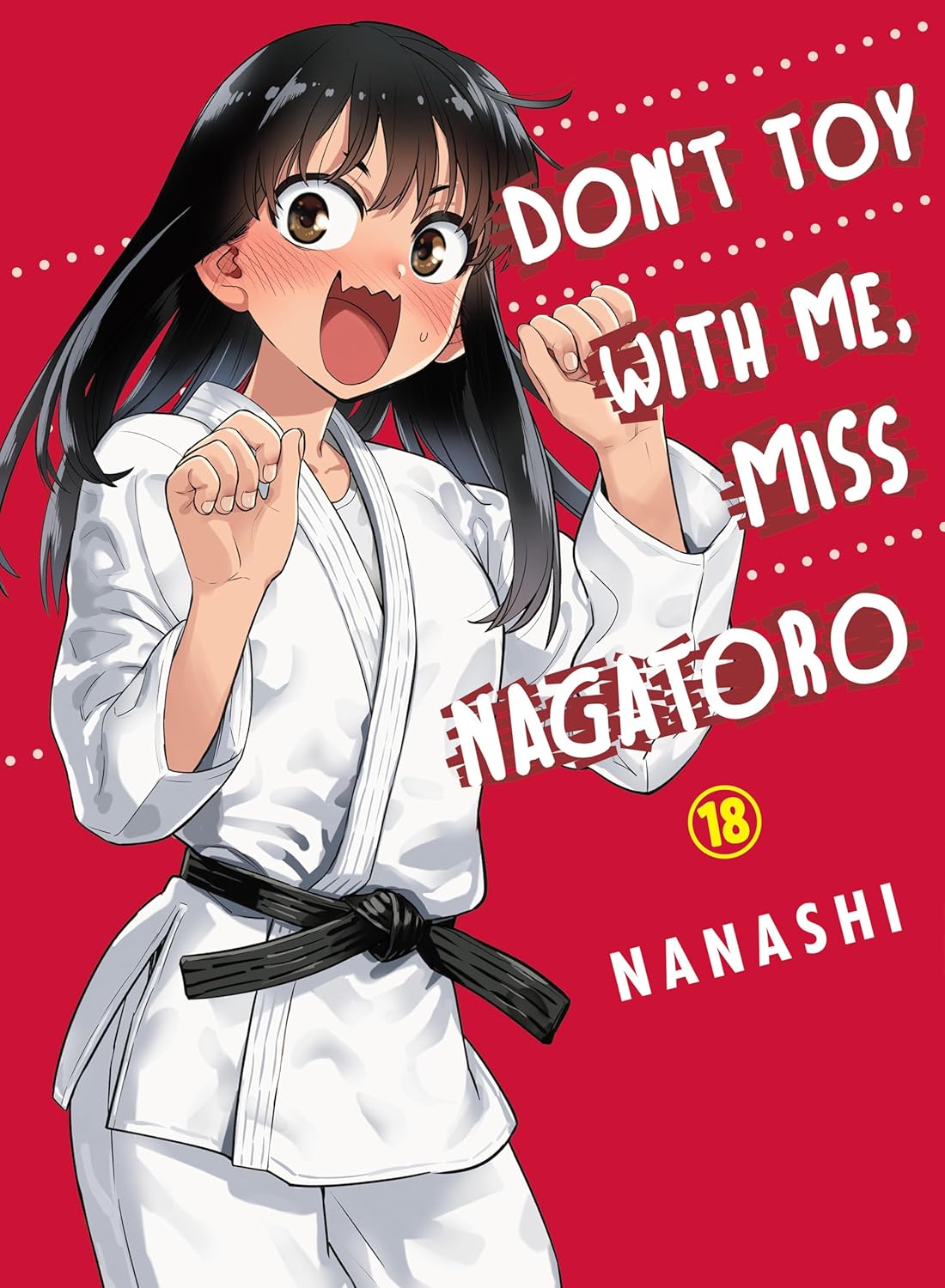 (07/01/2025) Don't Toy with me, Miss Nagatoro Vol. 18