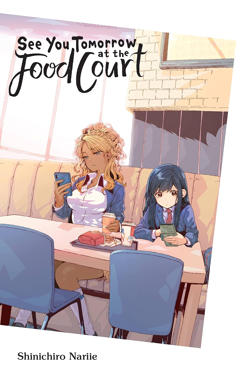 See You Tomorrow at the Food Court (Signed)