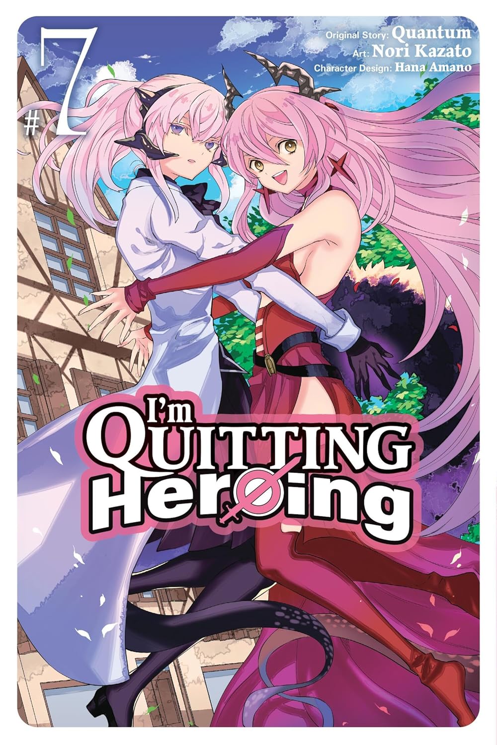 (19/11/2024) I'm Quitting Heroing (Manga) Vol. 07