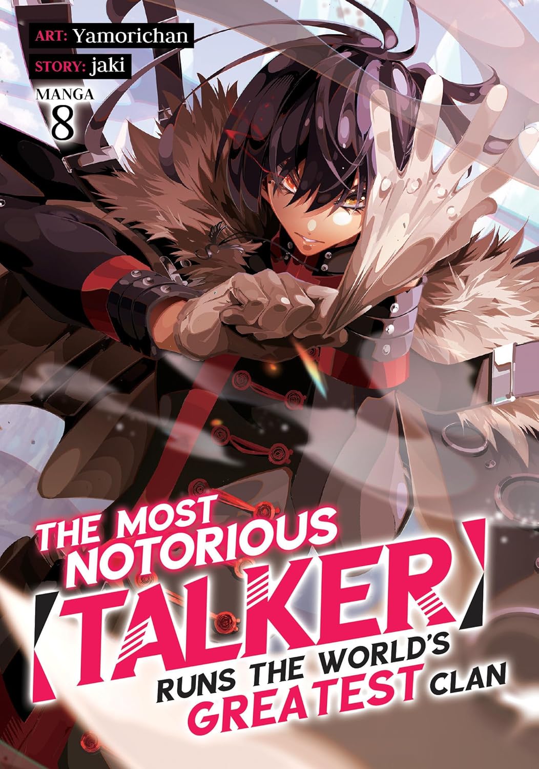 (14/01/2025) The Most Notorious Talker Runs the Worlds Greatest Clan (Manga) Vol. 08