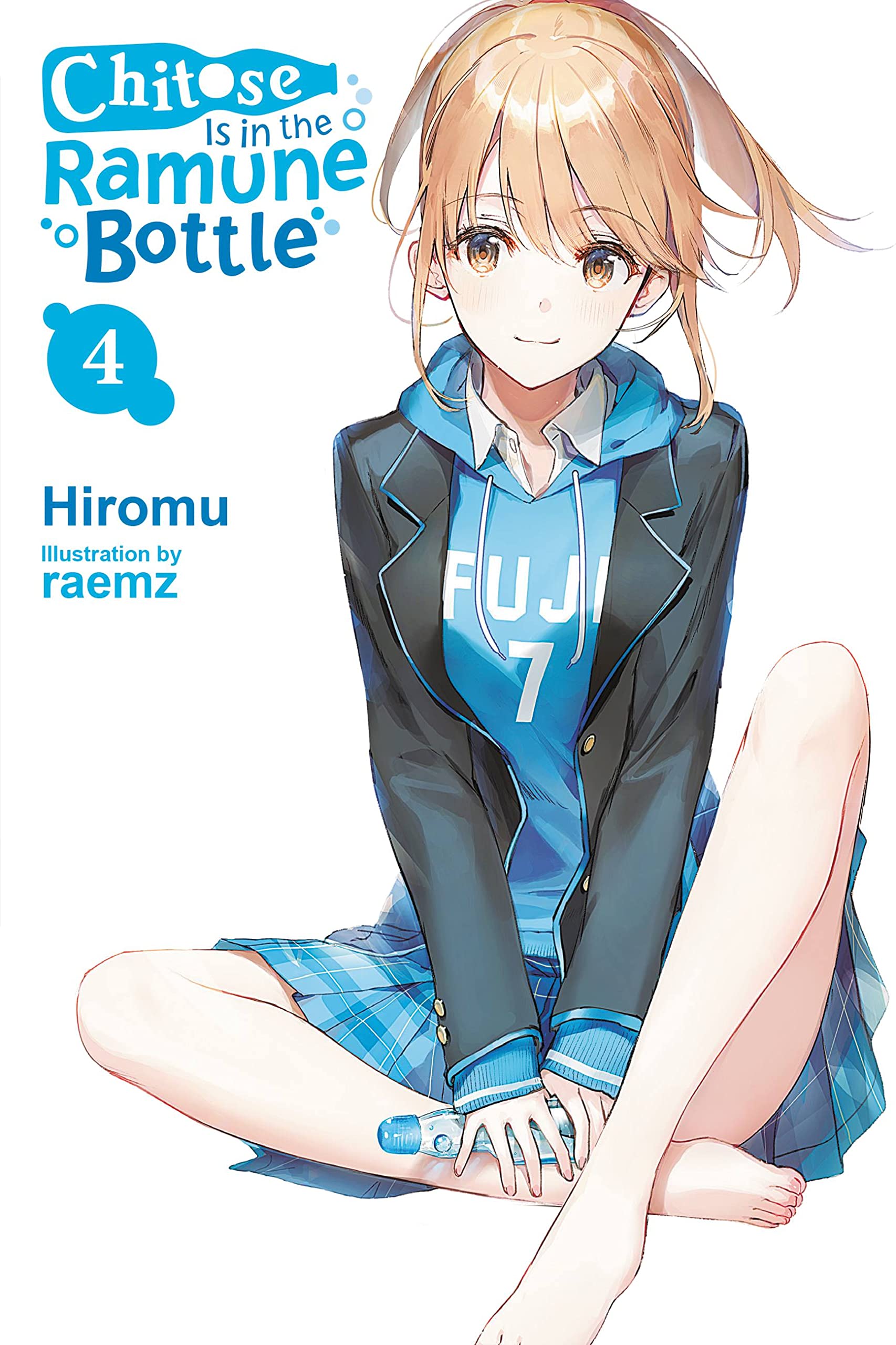 Chitose Is in the Ramune Bottle Vol. 04 (Light Novel)