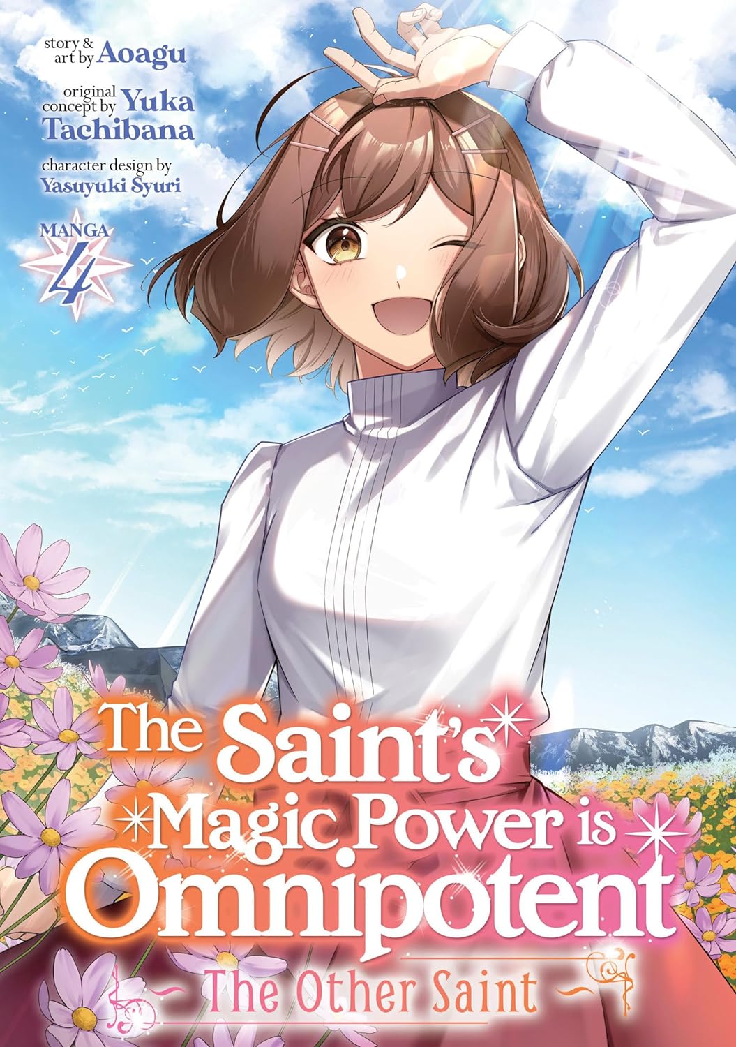 The Saint’s Magic Power is Omnipotent: The Other Saint (Manga) Vol. 04