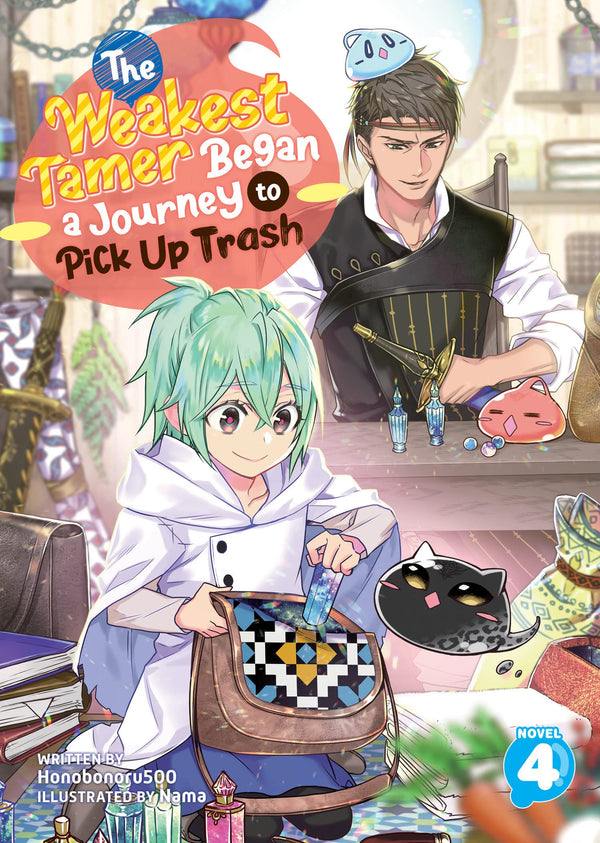 The Weakest Tamer Began a Journey to Pick Up Trash (Light Novel) Vol. 04