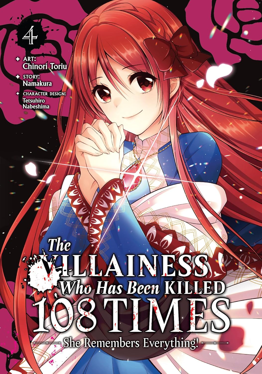 (10/12/2024) The Villainess Who Has Been Killed 108 Times: She Remembers Everything! (Manga) Vol. 04