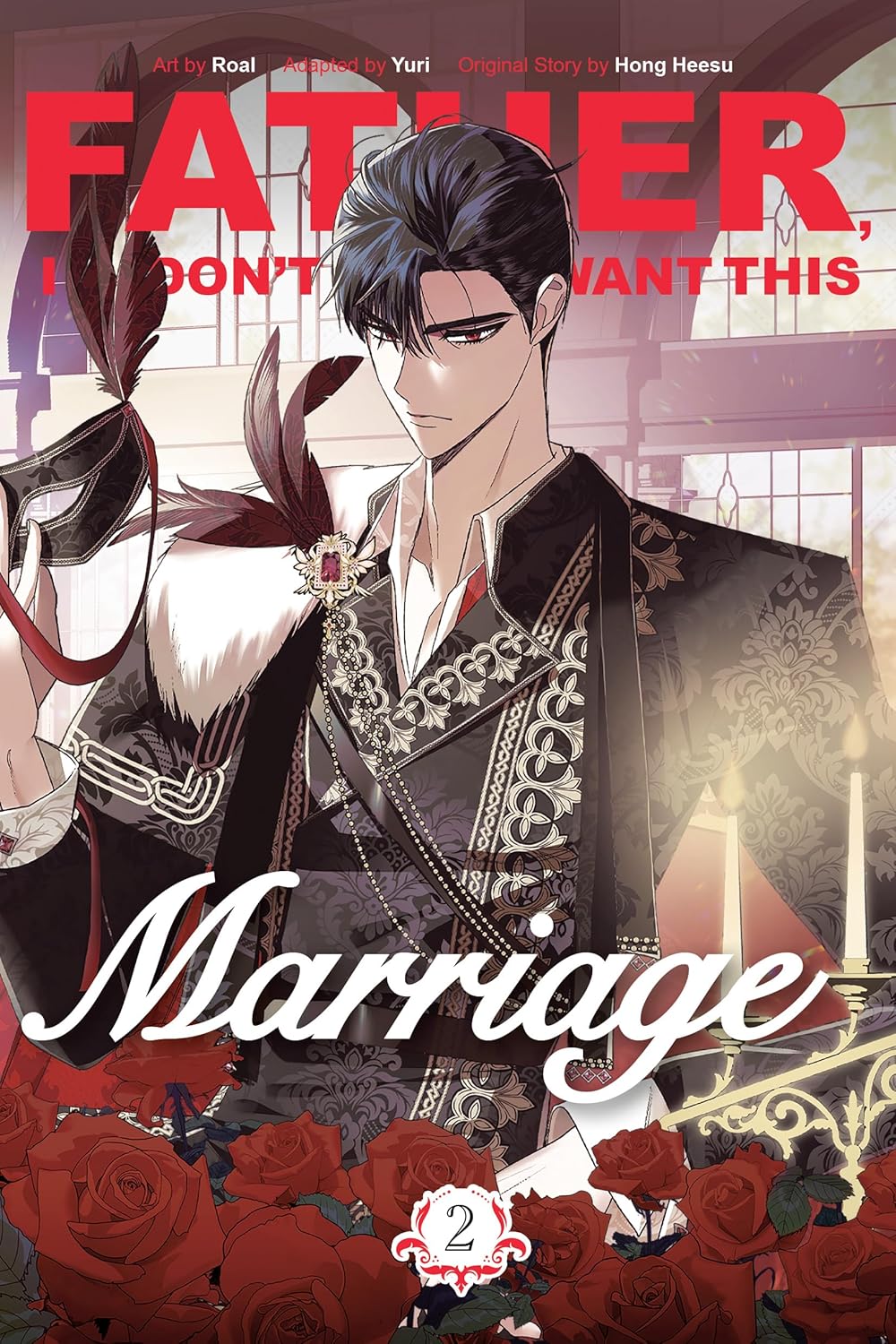 (25/02/2025) Father, I Don't Want This Marriage Vol. 02